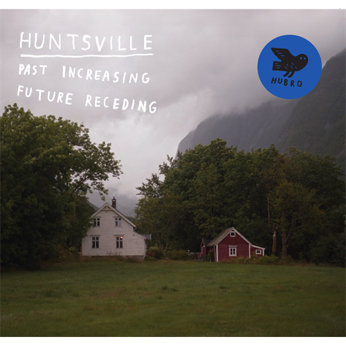 Huntsville Past Increasing Future Receding (LP)